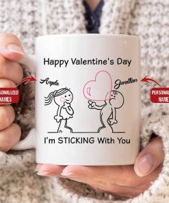 Happy Valentines Couple With Love Im Sticking You Custom Name Ceramic Mug