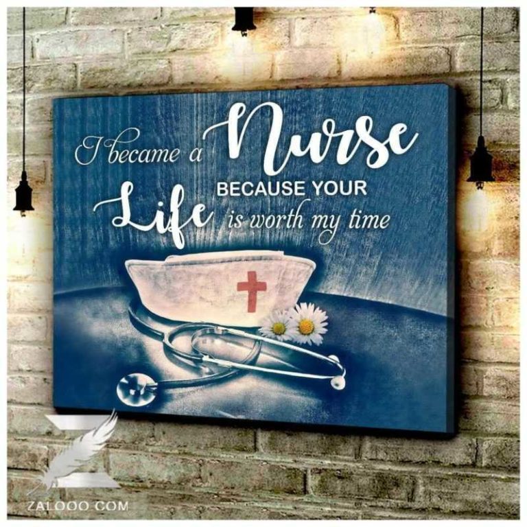 I Became A Nurse Poster and Canvas