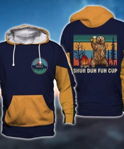 I Hate People Bear Shuh Duh Fuh Cup Beer 3D All Over Printed Shirt Camping Hoodie