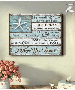 I Hope You Dance Wall Art Coastal Decor
