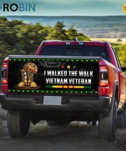 I Walked The Walk Vietnam Veteran Truck Tailgate Decal I Walked The Walk Vietnam Veteran Truck Tailgate Decal