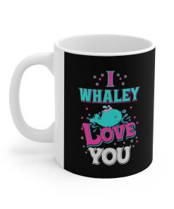 I Whaley Love You Valentine Mug