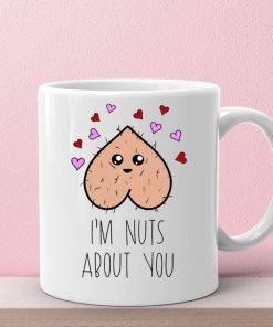Im Nuts About You Couple In Love Mug