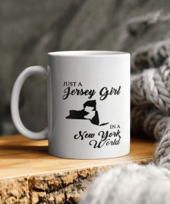 Just A Jersey Girl In A New York World Ceramic Coffee Ceramic Mug