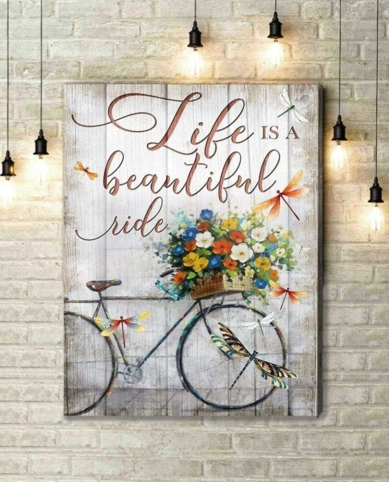 Life Is A Beautiful Ride Dragonfly Poster and Canvas