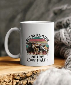 Not My Pasture Not My Cow Pattie Ceramic Coffee Ceramic Mug