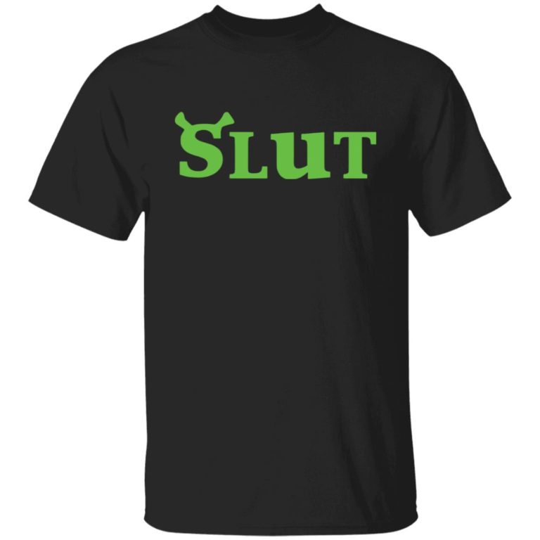 Slut shit