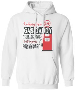 Looking for a gas daddy it’s like a sugar daddy shit