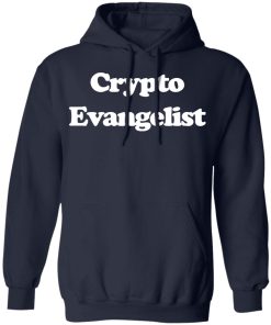 Crypto Evangelist shirt