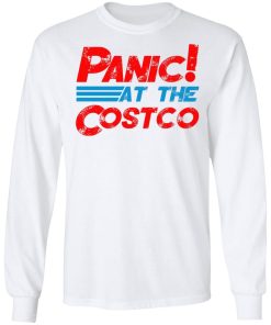 Panic At The Costco Shirt