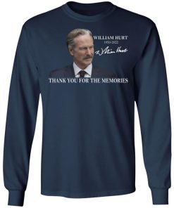 William Hurt 1950-2022 Thank You For The Memories Shirt