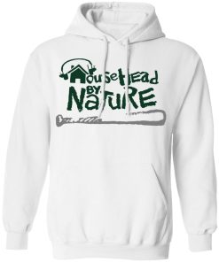 House head by nature shirt