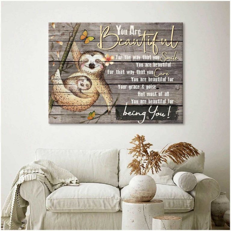 Sloth You Are Beautiful Wall Art Farmhouse Decor