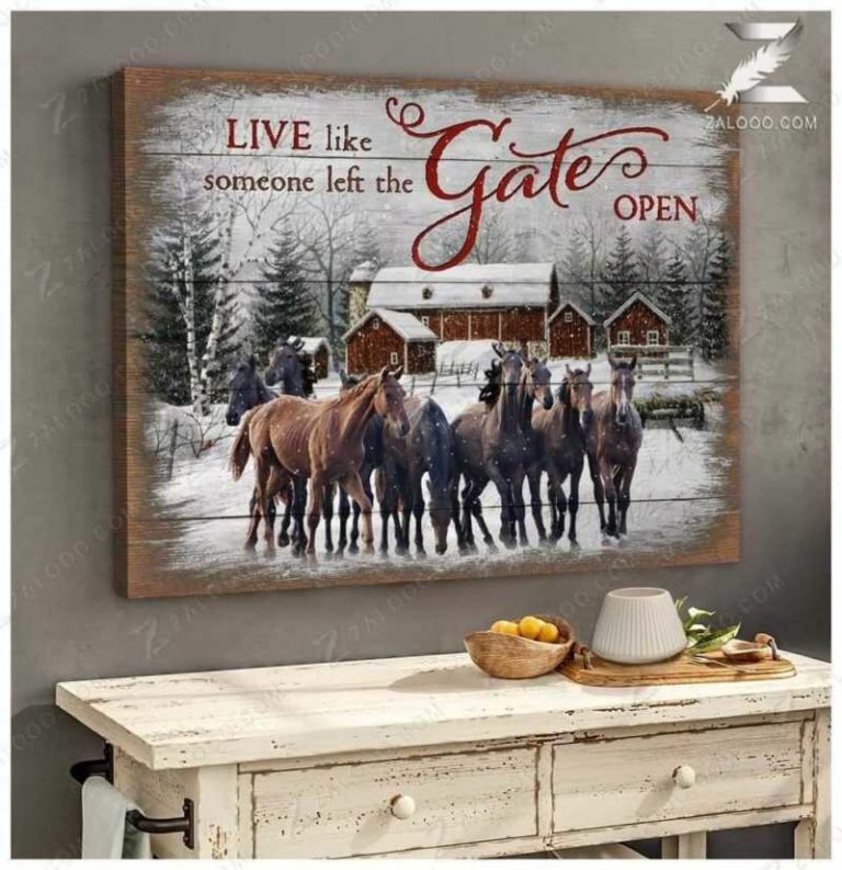Someone Left The Gate Open Horse Poster and Canvas