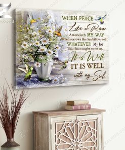 Sympathy Canvas When Peace Like River Hummingbird Canvas & Poster Sympathy Canvas When Peace Like River Hummingbird Canvas & Poster