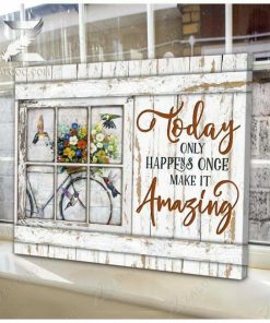 Today Only Happens Once Hummingbird Wall Art Floral Decor Today Only Happens Once Hummingbird Wall Art Floral Decor