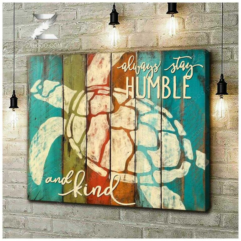 Turtle Always Stay Humble And Kind Wall Art Coastal Decor