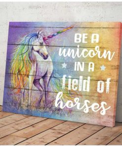 Unicorn Be A Unicorn Wall Art Animal Decor Unicorn Be A Unicorn Wall Art Animal Decor