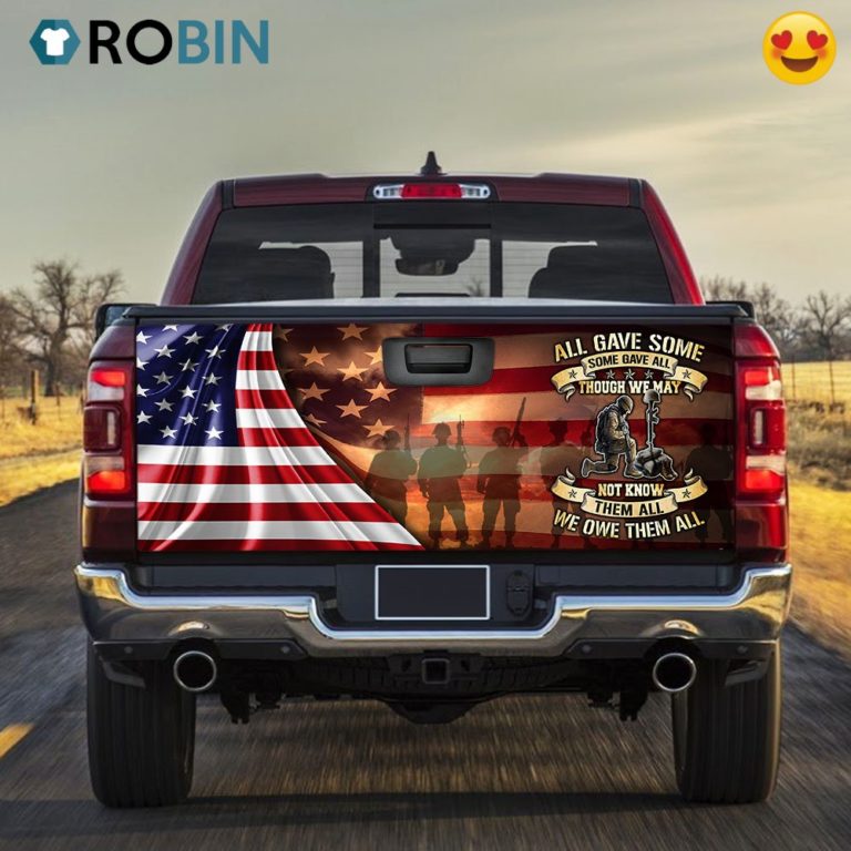 Veteran Car Decals All Gave Some, Some Gave All Truck Tailgate Decal