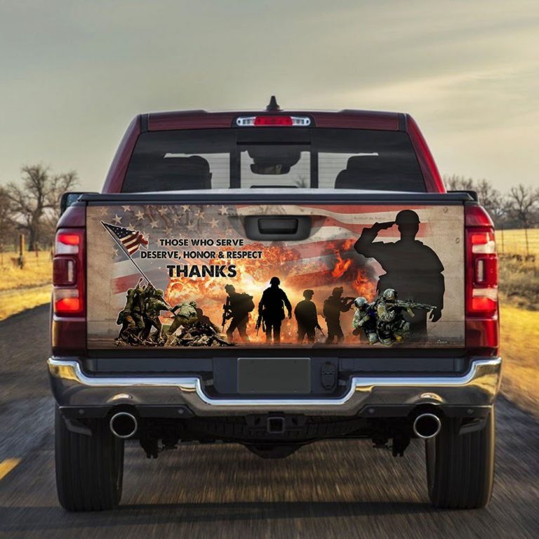Veteran Truck Tailgate Sticker Those Who Serve Deserve Honor Respect Thanks ANL182TD