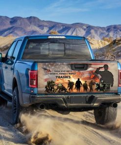 Veteran Truck Tailgate Sticker Those Who Serve Deserve Honor Respect Thanks ANL182TD Veteran Truck Tailgate Sticker Those Who Serve Deserve Honor Respect Thanks ANL182TD