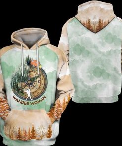 Wander Woman I See Trees Of Green 3D All Over Printed Shirt Camping Hoodie