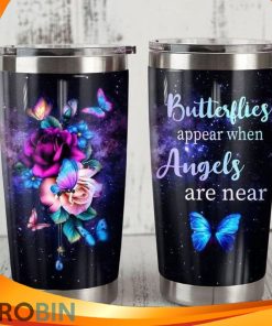Butterflies Appear When Angels Are Near Flower Rose Tumbler