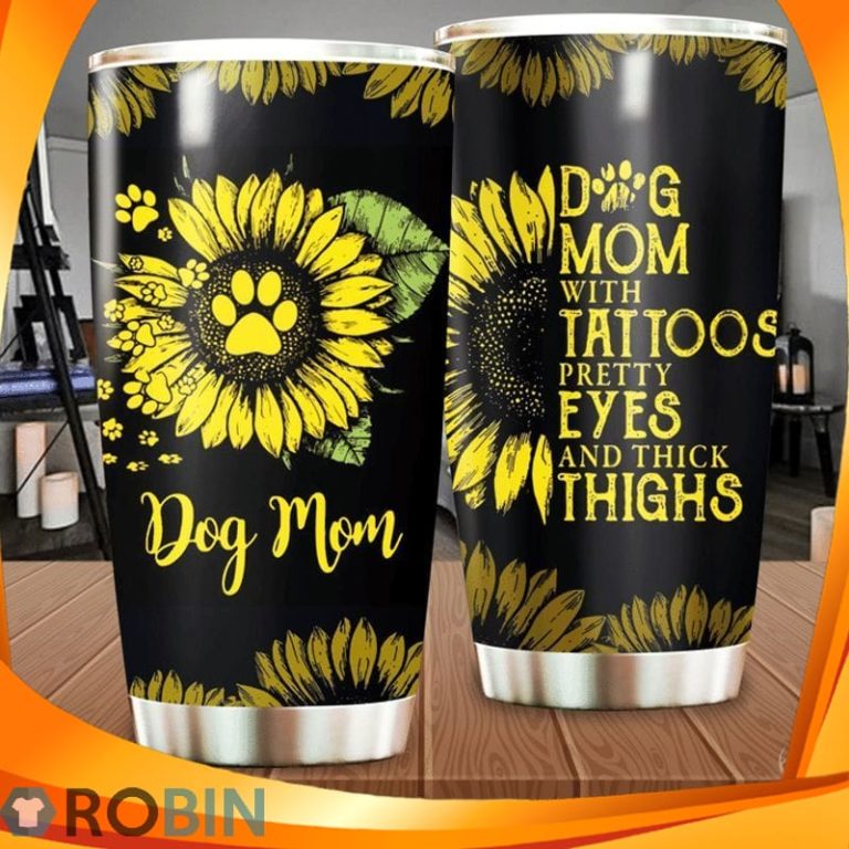 Dog Mom With Tattoos Pretty Eyes Ang Thick Thighs Paw Tumbler