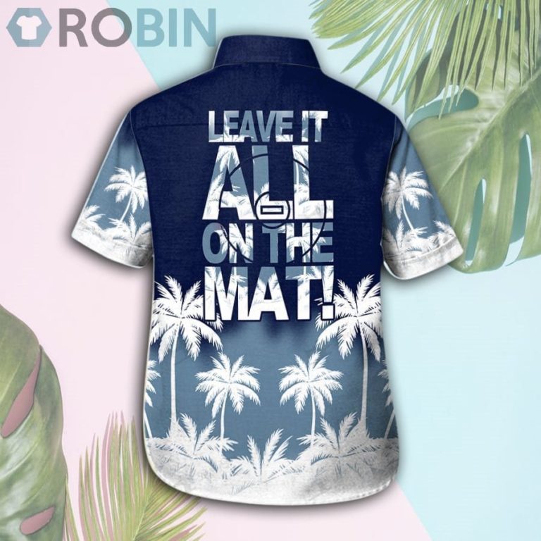 Greco-Roman Wrestling Leave It On Mat Hawaii Shirt & Shorts