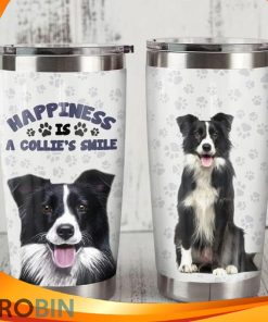Happiness Is A Collies Smile Border Collie Dog Tumbler