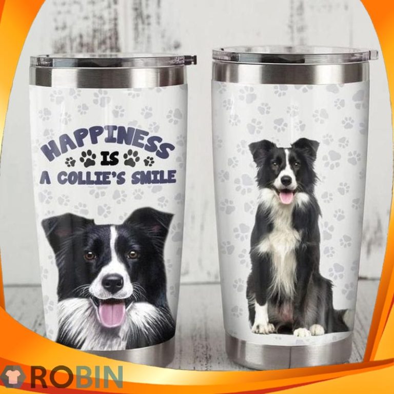 Happiness Is A Collies Smile Border Collie Dog Tumbler