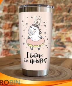 I Believe In Unicorn Donut Tumbler