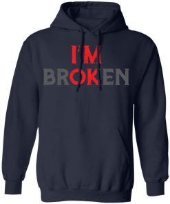 I’m ok I’m broken invisible shirt
