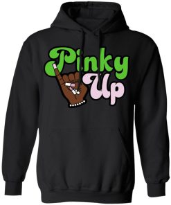 Pinky Up Shirt