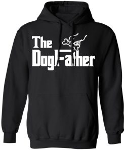 The Dogfather Godfather Shirt The Dogfather Godfather Shirt