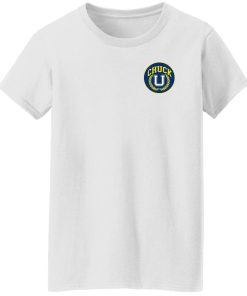 chuck u chuck university ladies t shirt