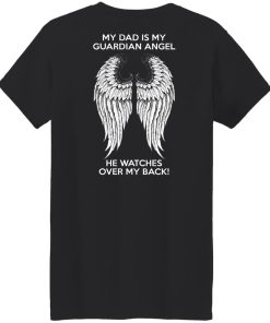 dad is my guardian angel ladies t shirt
