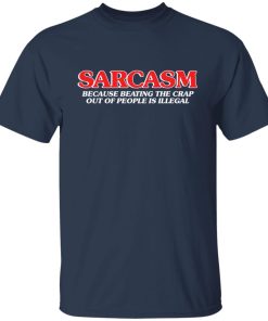 sarcasm t shirt