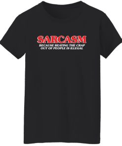 sarcasm t shirt