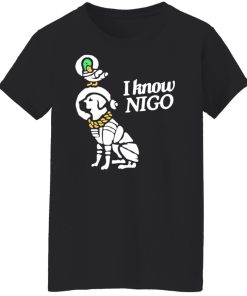 i know nigo women t shirt