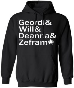 geordi will deanna zefram hoodie