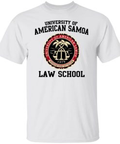 university of american samoa law school t shirt