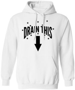 drain this gang that hoodie