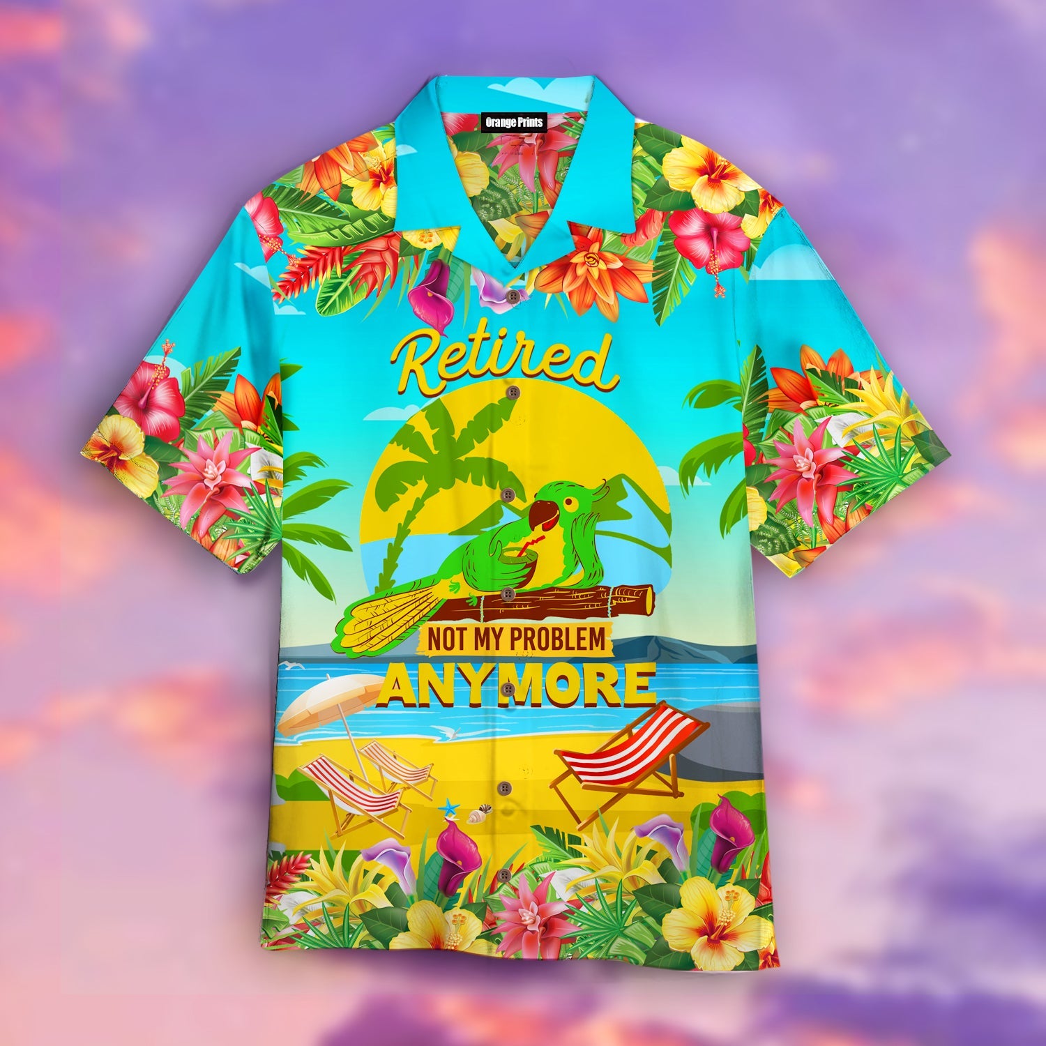 Retired Not My Problem Anymore Aloha Shirts - RobinPlaceFabrics