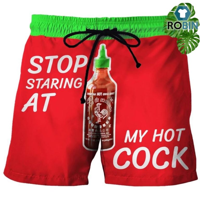 Stop Staring At My Hot C Swim Trunks