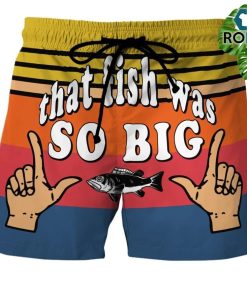 That Fish Was So Big Swim Trunks