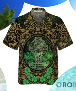 The Blood Of Irish Rebels Hawaiian Shirt St Patricks Day Shirt The Blood Of Irish Rebels Hawaiian Shirt St Patricks Day Shirt