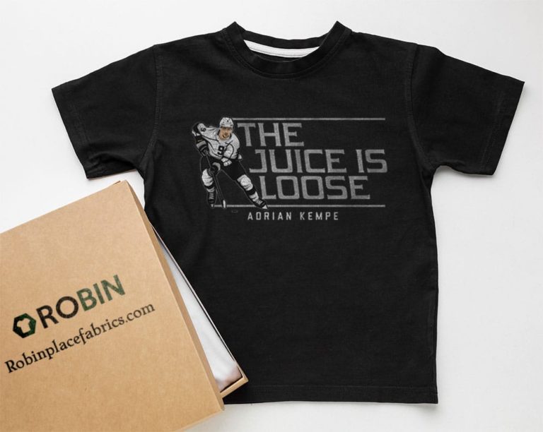Adrian Kempe Juice Is Loose T shirt, Hoodie