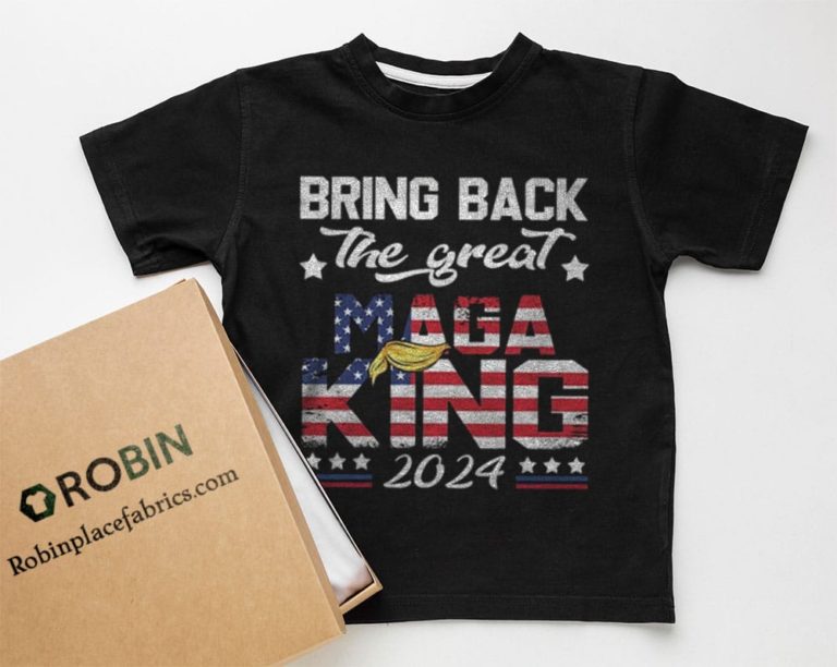 Bring Back The Great Maga King 2024, 4th Of July, Trump T-shirt, Hoodie