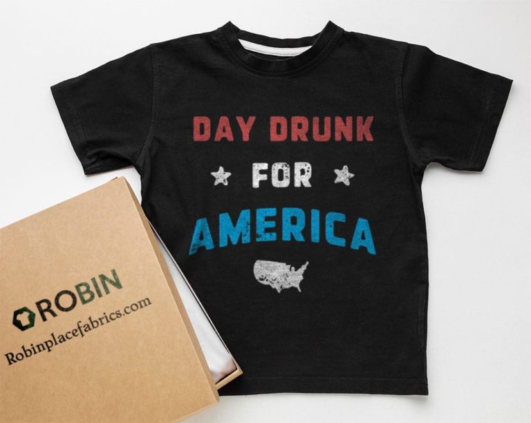 Day Drunk For America T-Shirt, Hoodie